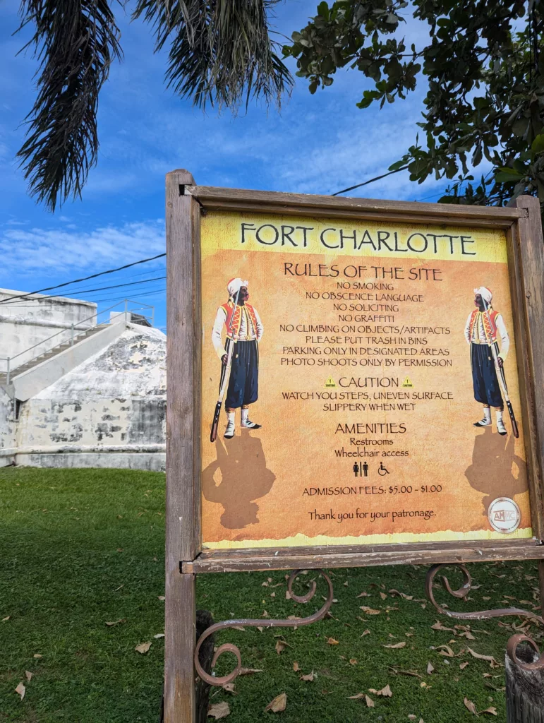 Sign for Fort Charlotte with many rules